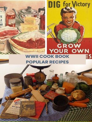 cover image of WWII Cook Book Popular Recipes